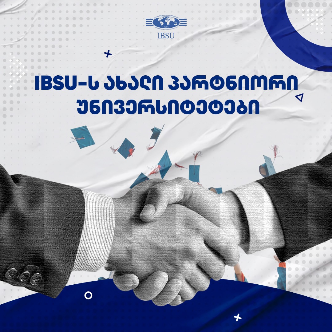 IBSU signed Memorandum of Understanding with new partner universities