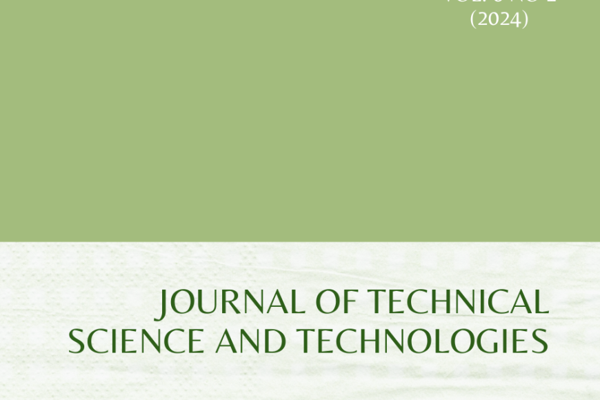 Another addition of Journal of Technical Science and Technologies Published