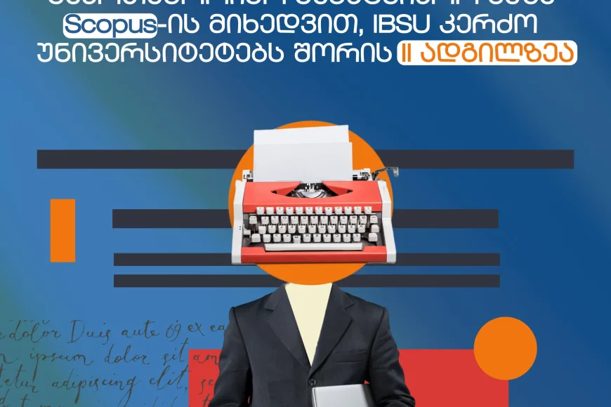 Scopus ranked IBSU 2nd among Georgian private universities