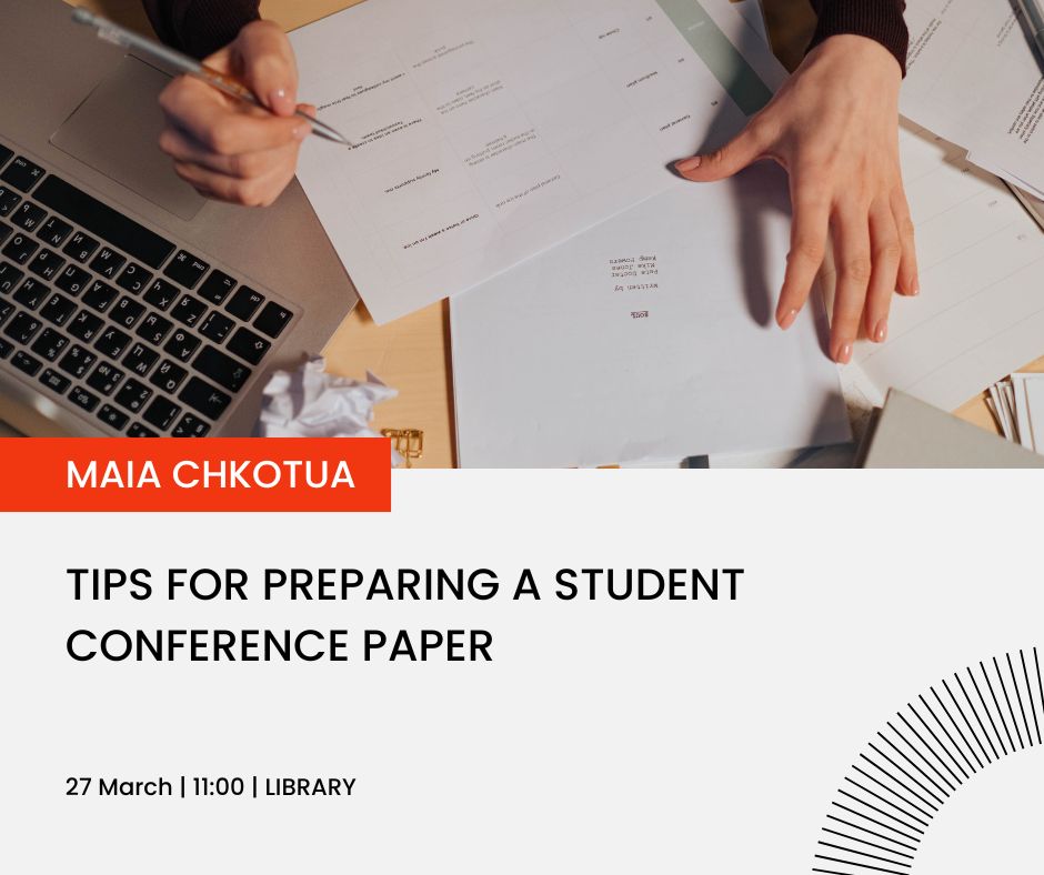 Tips for Preparing a Student Conference Paper
