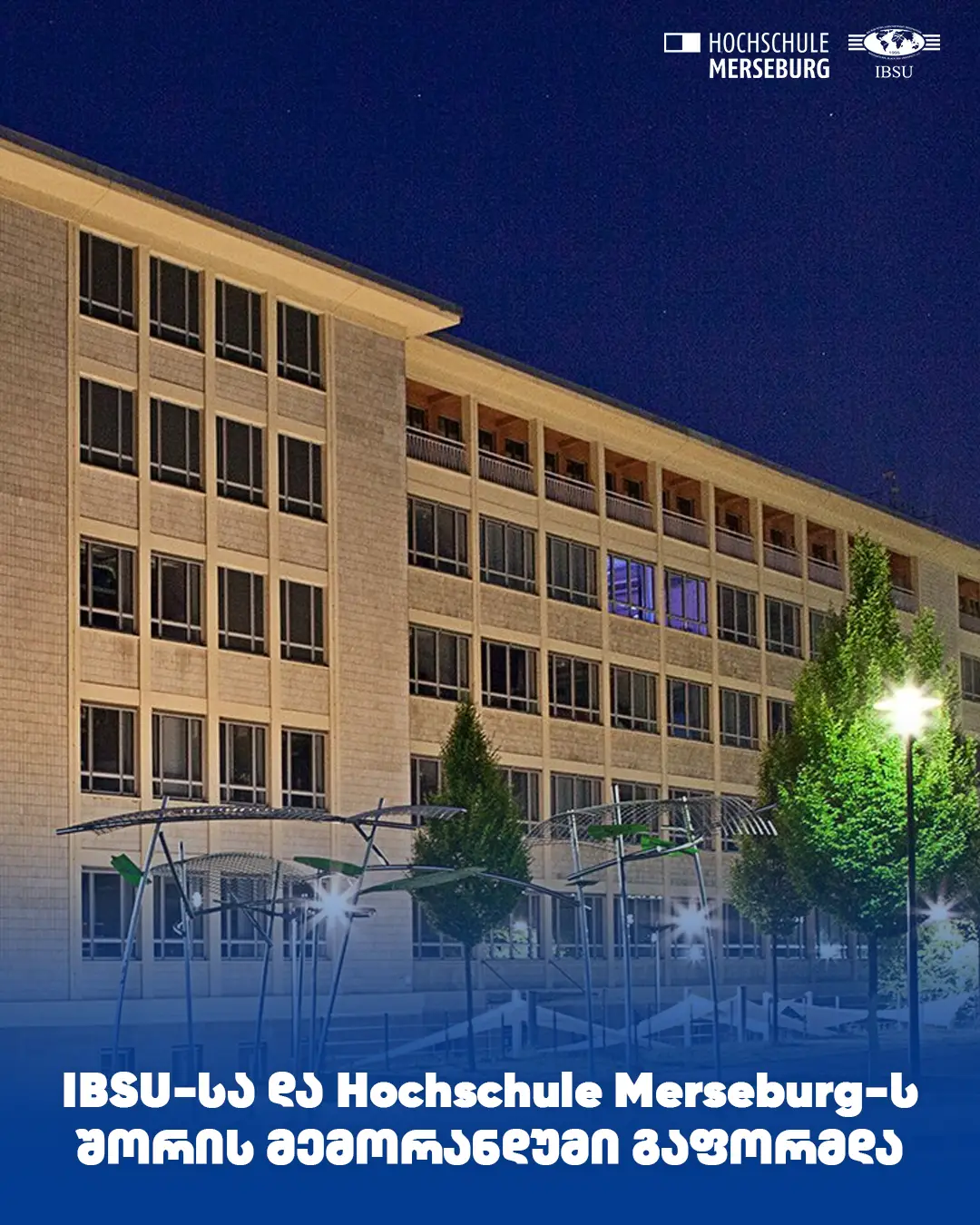 International Black Sea University and Hochschule Merseburg University of Applied Sciences signed a Memorandum of Understanding