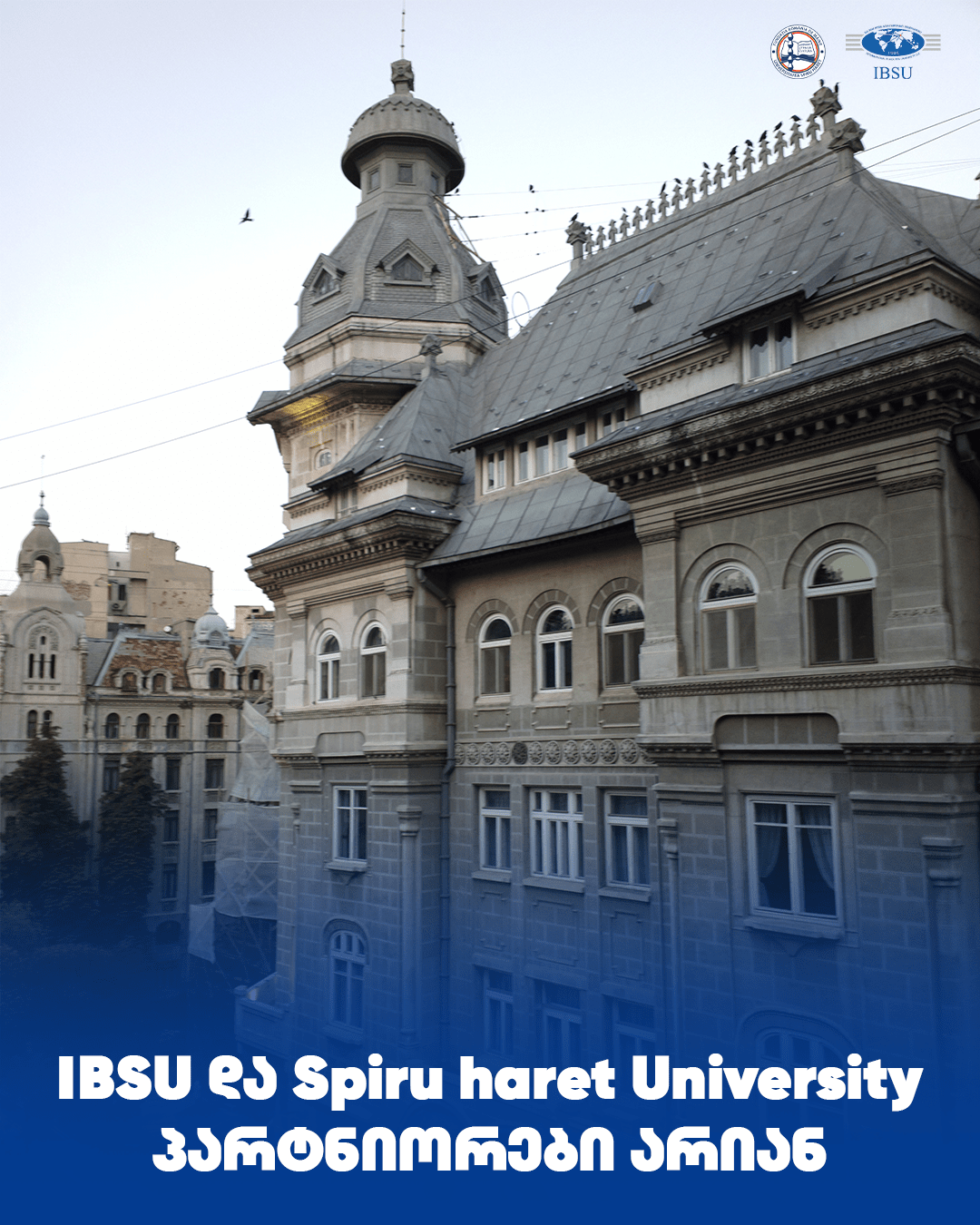 IBSU and Spiru Haret University are partners